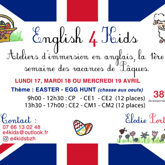 Ateliers d’anglais proposés aux vacances de Pâques avec English4kids